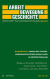 Arbeit - Bewegung - Geschichte Arbeit - Bewegung - Geschichte
